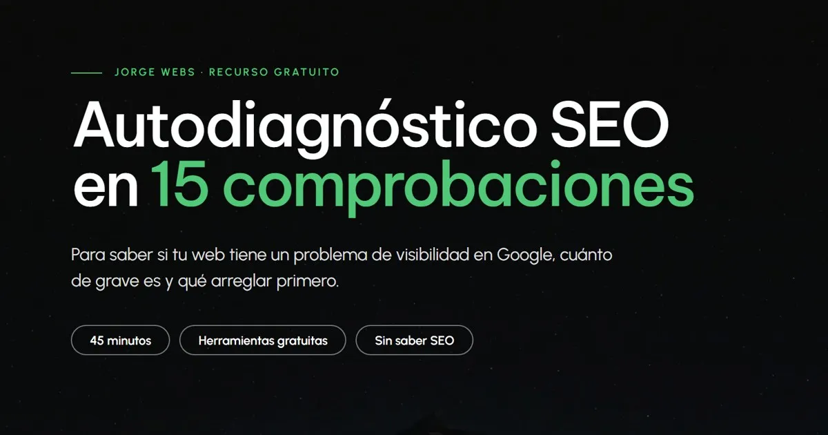 Portada del autodiagnóstico SEO de Jorge Webs